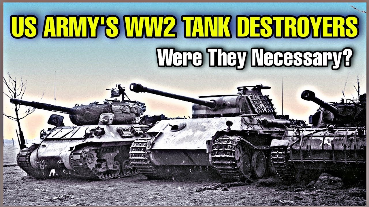 How Effective Were The American Tank Destroyer Forces During WW2?