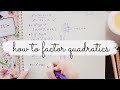 Factoring Quadratic Expressions