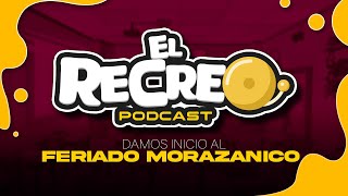 EL RECREO - Feriado Morazánico