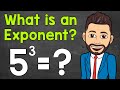 Exploring the Basics of Exponents