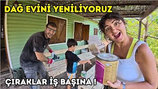 DAĞ EVİMİZE TADİLAT-YENİLEME-BAKIM ÇALIŞMAMIZ BAŞLIYOR ! DAĞ KÖYÜNDE YAŞAM