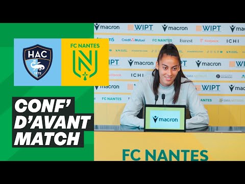 [Féminines] 🎥🎙️Coupe LFFP J01 : Imane Saoud avant HAC - FCN