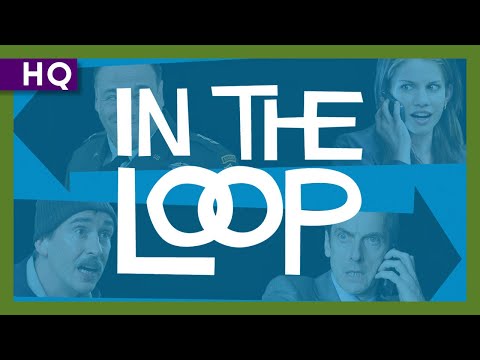 In the Loop (2009) Trailer