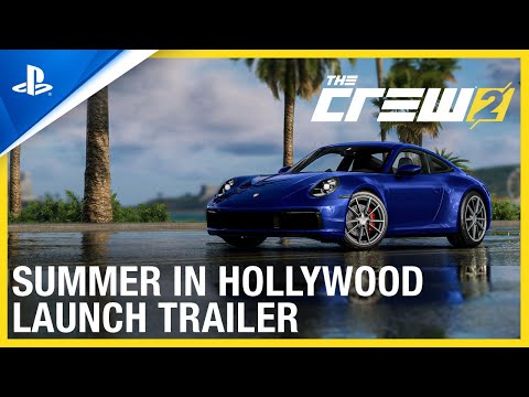 The Crew 2: Summer in Hollywood - Launch Trailer | PS4