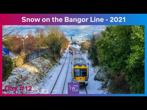 [12] Snow on the Bangor Line - 2021