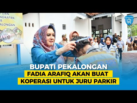 Bupati Pekalongan Fadia Arafiq akan Buat Koperasi untuk Juru Parkir Kabupaten Pekalongan
