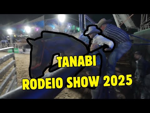 RESUMO PRIMEIRA NOITE  RODEIO TANABI - SP 2025 #vidarústica