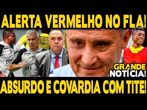 🚨ALERTA VERMELHO NO FLAMENGO🚨 COVARDIA E ABSURDO COM TITE! GRANDE NOTÍCIA COM BRUNO HENRIQUE!