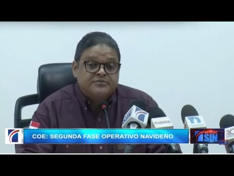 EN VIVO COE: Segunda fase operativo navideño