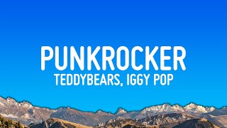 Teddybears - Punkrocker ft. Iggy Pop (Superman) (Lyrics)
