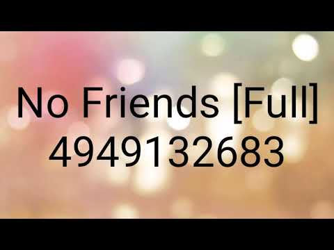 Friends Forever Roblox Id Code 07 2021 - best friend roblox code