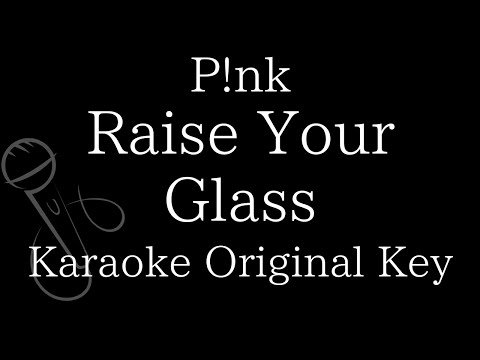 【Karaoke Instrumental】Raise Your Glass / P!nk【Original Key】