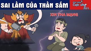 Sai Lầm Của Ông Sấm - Phim Hoạt Hình - Truyện Cổ Tích - Quà Tặng Cuộc Sống - Hoạt Hình Hay Nhất 2025