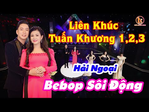 Liên Khúc TUẤN KHƯƠNG - DƯƠNG HỒNG LOAN 1 - 2 - 3 | LK Cha Cha Cha Bebop Hải Ngoại Sôi Động Hay Nhất