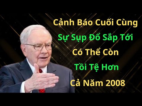 Cảnh Báo Cuối Cùng: "Sự Sụp Đổ Sắp Tới - Có Thể Còn Tồi Tệ Hơn Cả Năm 2008"