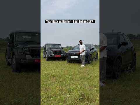 Thar Roxx or Tata Harrier - कौनसी बेस्ट Indian SUV