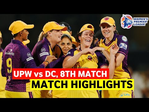 DC vs UPW 8th Match WPL 2025 Highlights | Women IPL Highlights 2025 | Cricket WPL 2025 highlights