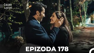 Časni ljudi - Epizoda 178 (Hrvatski)