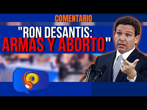 "Ron DeSantis: ni edad ni permiso para ARMAS DE FUEGO" | Gobernador de Florida | La Opción Radio