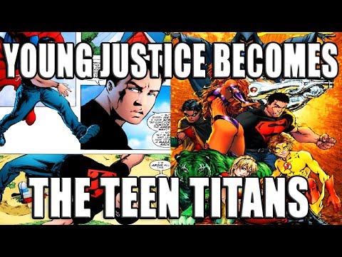 YOUNG JUSTICE BECOMES THE TEEN TITANS │ Comic History