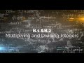 Multiplying and Dividing Integers Explained