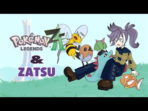 【Pokémon LEGENDS Z-A】IT'S TIME TO YAP AND BECOME THE STRONGEST POKEMON TRAINER BABY 🐊💦