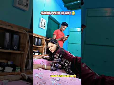 calling prank on wife😂😂wait for end twist😜😅#shorts #funny #trending @LomphoJhompo #opilagavenkati