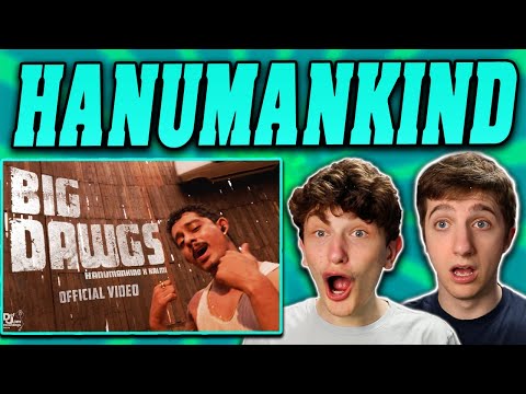 Hanumankind - 'Big Dawgs' REACTION!! | Ft. Kalmi (Official Music Video)