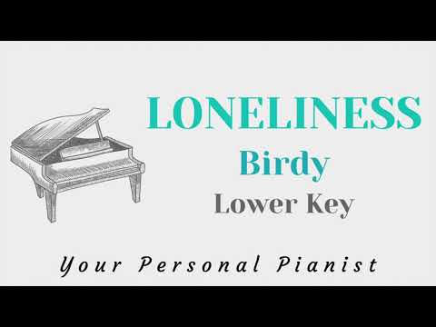 Lonelinesss – Birdy (LOWER key Karaoke) – Piano Instrumental Cover