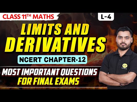 Limits and Derivatives Class 11 Most Important Questions for Final Exam | Class 11 Maths Chapter 12