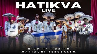 HIMNO NACIONAL DE ISRAEL Con Mariachi Jerusalem FT Gustavo Quiñones