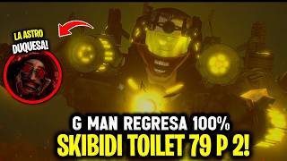 SKIBIDI 79 PARTE 2 BOOM CAMBIA SKIBIDI TOILET 😱 CUANDO SALE? 🤫 Skibidi 79 Fecha Spoiler