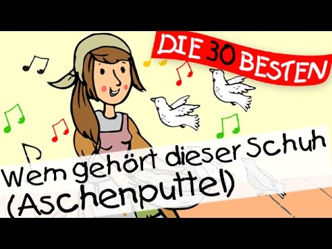 🏞️ Wem gehört dieser Schuh (Aschenputtel) - Märchenlieder zum Mitsingen || Kinderlieder