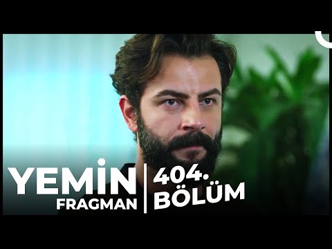 Yemin 404. Bölüm Fragman | 