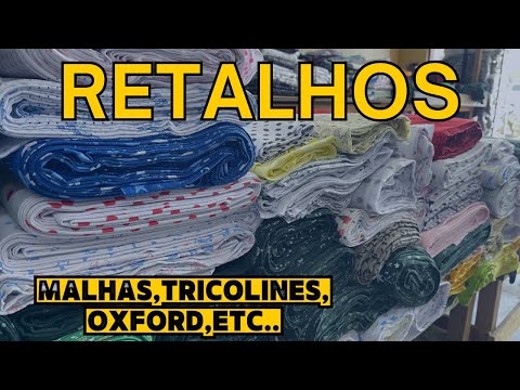 Retalhos no kilo e no metro, diversos tecidos