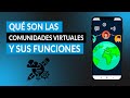 Understanding Virtual Communities and Their Functions