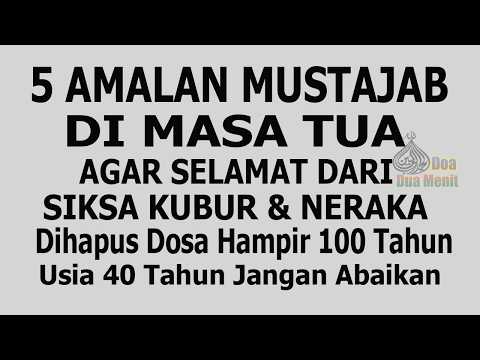 RUGI BESAR TIDAK BACA INI, 5 AMALAN MASA TUA AGAR TIDAK DISIKSA SELAMANYA DIALAM KUBUR & HARI KIAMAT