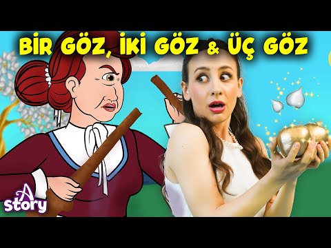 Bir Göz İki Göz Üç Göz Hikayesi | Türkçe Masallar Hikayeler | A Story Turkish