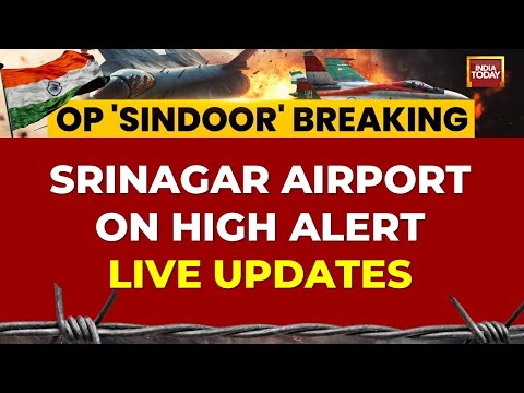 LIVE: Srinagar Airport On High Alert After India Foils Pakistan's Jammu Attack Using S-400 LIVE