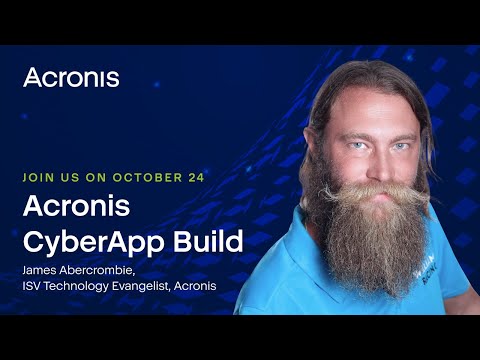 Acronis CyberApp Build – Join Us on October 24
