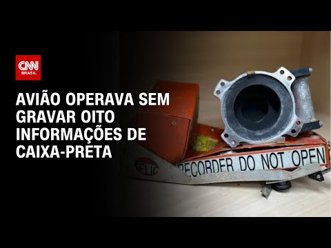 Avião operava sem gravar oito informações de caixa-preta | LIVE CNN