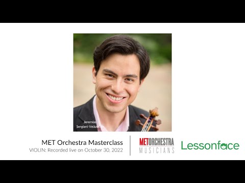 MET Orchestra Musicians Violin Masterclass - Recorded Live on October 30, 2022