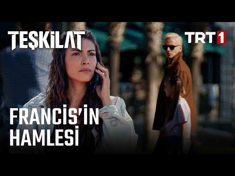 Francis, Zehra'nın Kızını Kaçırdı! - Teşkilat 52. Bölüm