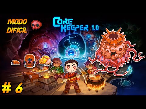 ¡LA MADRE DE LA COLMENA Y SU BIOMA DE LARVAS! - Core Keeper 1.0 [Modo Difícil] [Ep. 6]