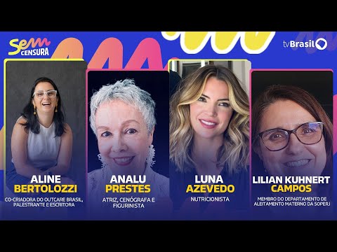 🔴 SEM CENSURA RECEBE ANALU PRESTES, LUNA AZEVEDO, LILIAN KUHNERT CAMPOS E ALINE BERTOLOZZI