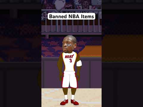 Banned NBA Items: #nba
