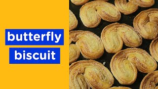 How to Make Sweet & Crunchy Prajapati biscuits 😋 French Palmier Cookies❤️ Butterfly biscuit