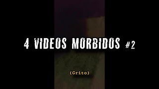 4 VIDEOS MÓRBIDOS Vol.2 por Davo Valkrat
