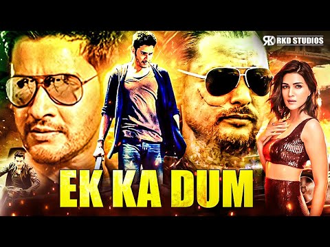 Mahesh Babu Latest Blockbuster | Ek Ka Dum | 2025 South Action Dubbed Hindi Movie | Kriti Sanon