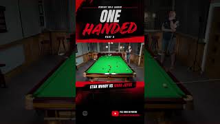 One Handed | Stan Moody Vs Mark Joyce | Part 5